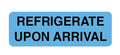 1" x 3" Rectangular Inventory "Refrigerate Upon Arrival" Labels: 150/Pack